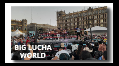 BIG LUCHA WORD EN EL ZÓCALO DE LA CIUDAD DE MÉXICO